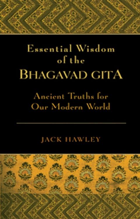 The Essential Wisdom of the Bhagavad Gita(Kobo/電子書)