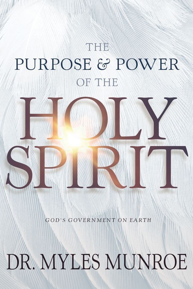  The Purpose and Power of the Holy Spirit(Kobo/電子書)