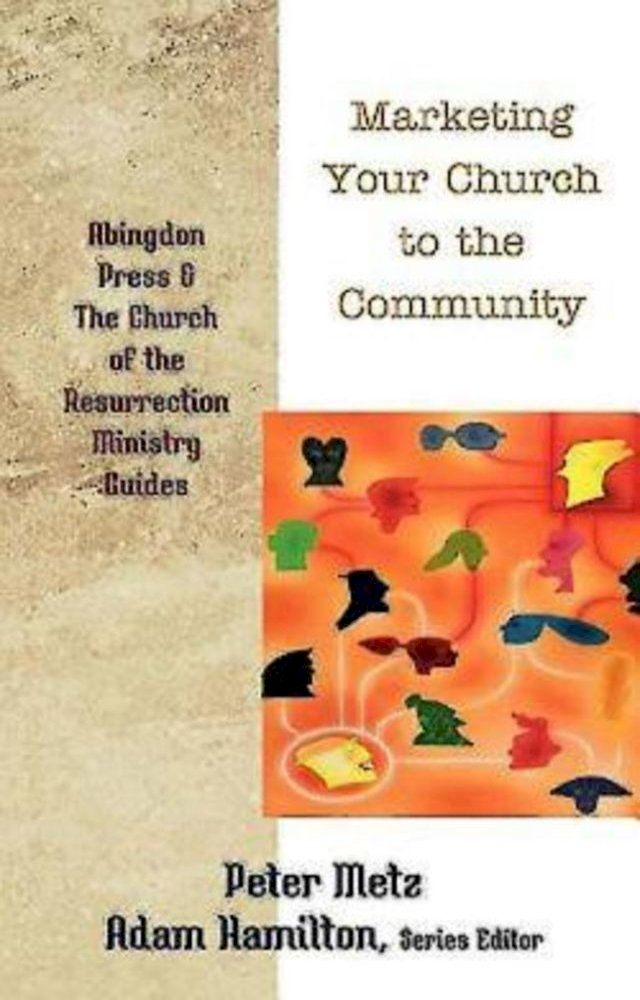  Marketing Your Church to the Community(Kobo/電子書)