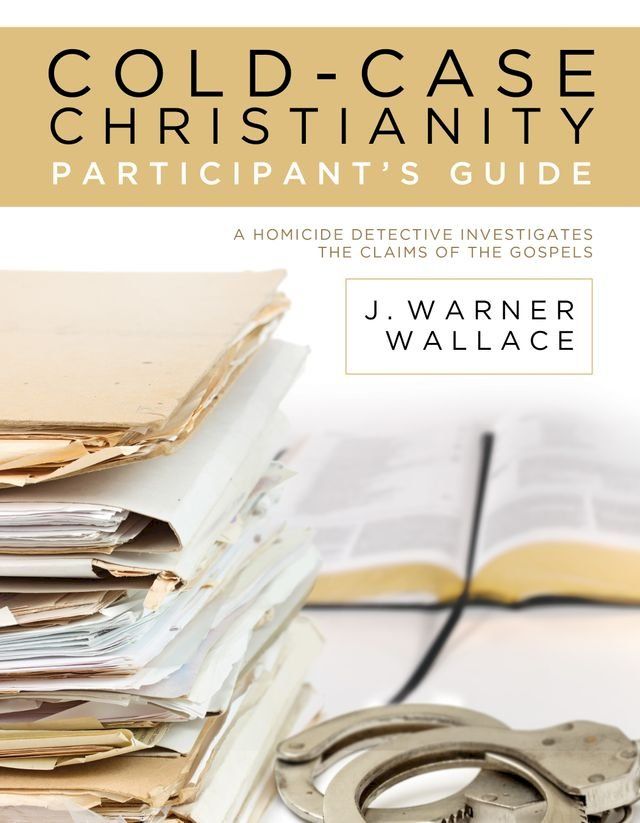  Cold-Case Christianity Participant's Guide(Kobo/電子書)