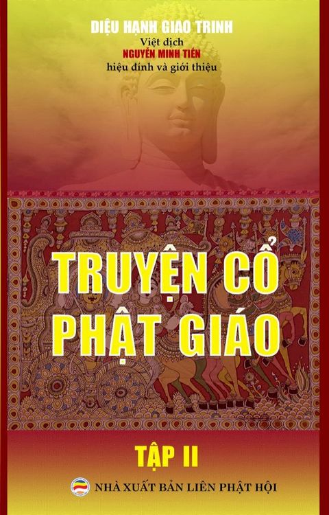 Truyện cổ Phật gi&aacute;o: Tập 2(Kobo/電子書)