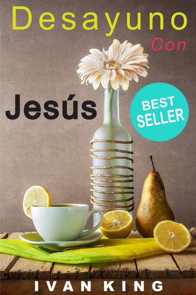  Desayuno Con Jesus - Libros Cristianos(Kobo/電子書)