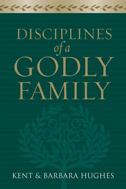 Disciplines of a Godly Family (Trade Paper Edition)(Kobo/電子書)