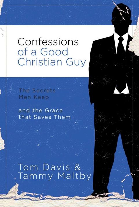 Confessions of a Good Christian Guy(Kobo/電子書)