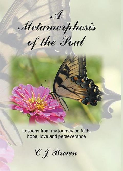 A Metamorphosis of the Soul(Kobo/電子書)