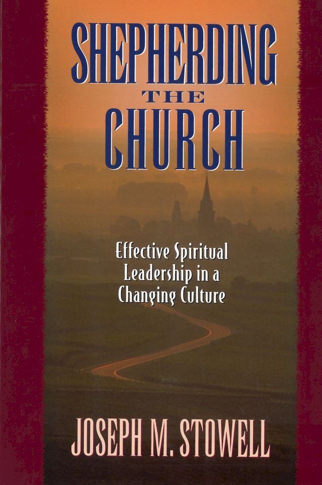  Shepherding the Church(Kobo/電子書)