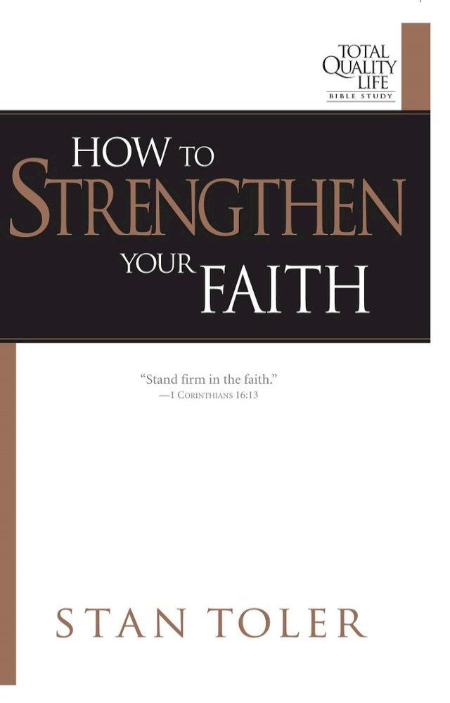  How to Strengthen Your Faith(Kobo/電子書)