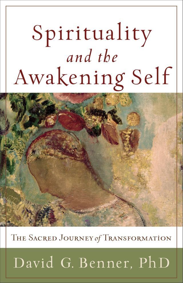  Spirituality and the Awakening Self(Kobo/電子書)