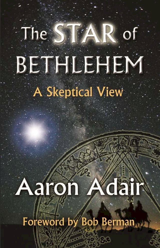  The Star of Bethlehem: A Skeptical View(Kobo/電子書)