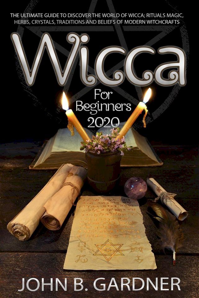  Wicca for Beginners 2020(Kobo/電子書)