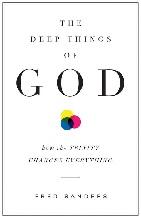 The Deep Things of God(Kobo/電子書)