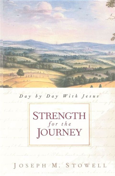 Strength for the Journey(Kobo/電子書)