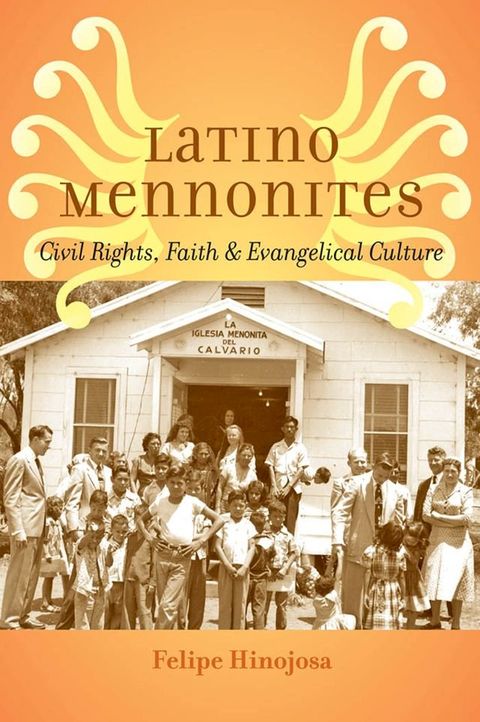 Latino Mennonites(Kobo/電子書)