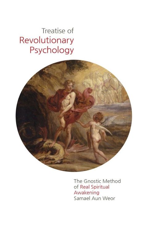 Treatise of Revolutionary Psychology(Kobo/電子書)