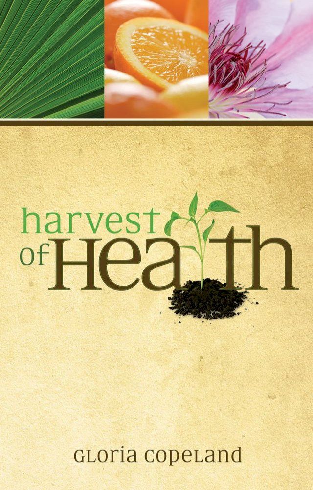  Harvest of Health(Kobo/電子書)