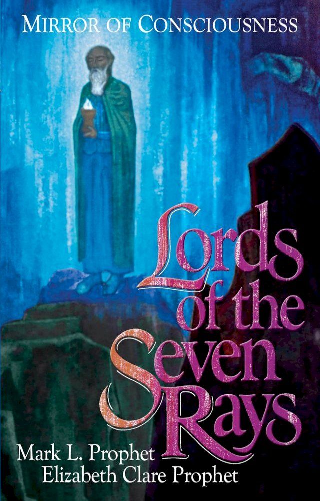  Lords of the Seven Rays(Kobo/電子書)