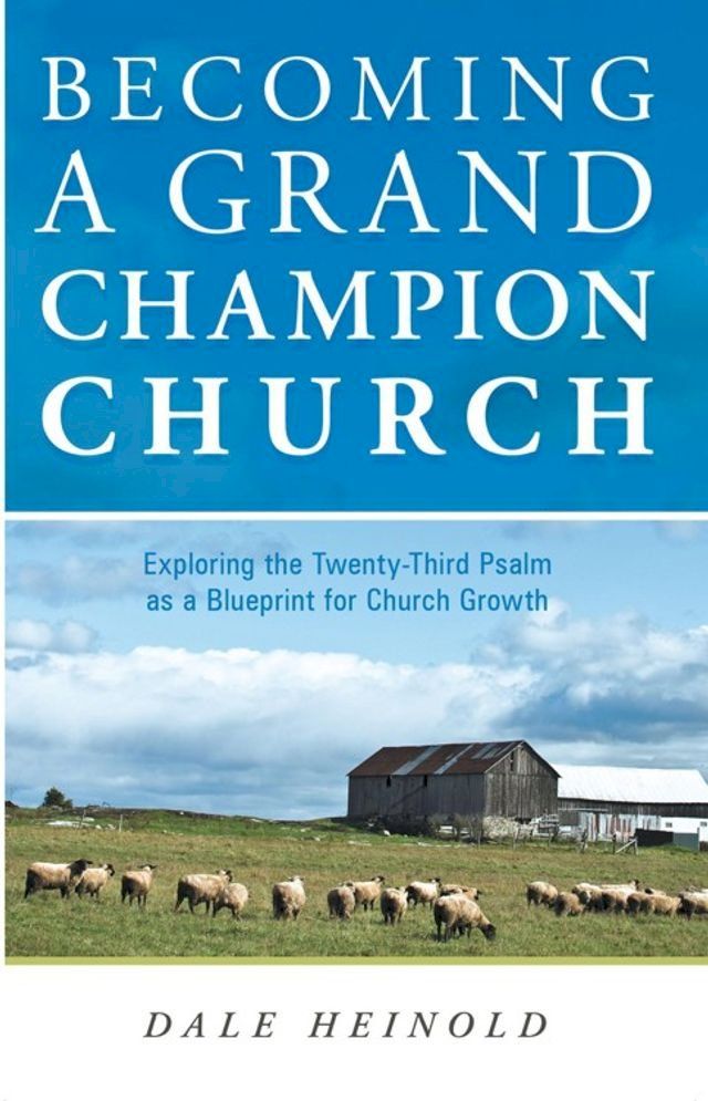  Becoming a Grand Champion Church(Kobo/電子書)