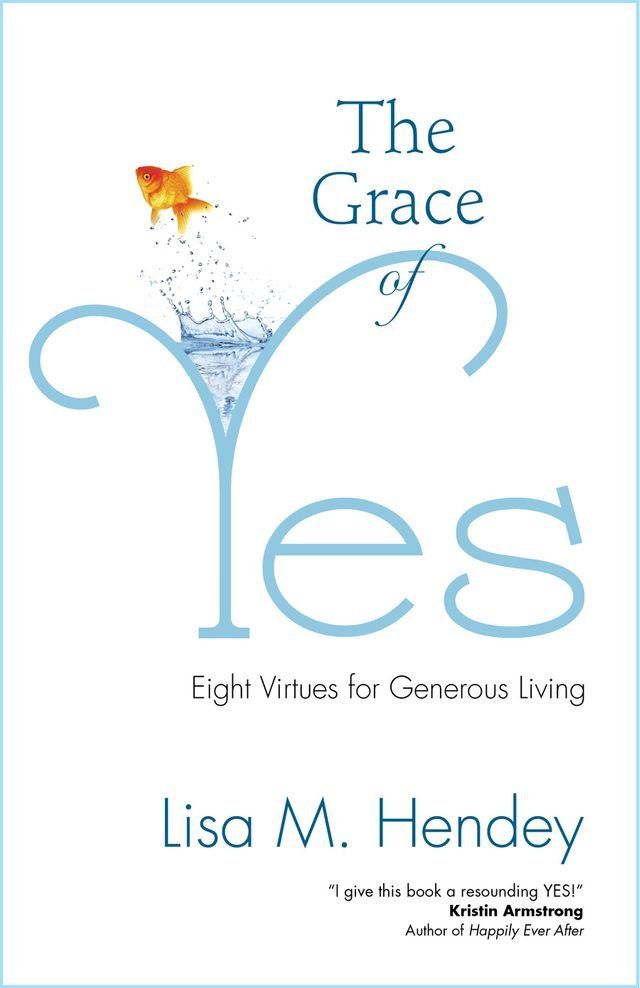  The Grace of Yes(Kobo/電子書)