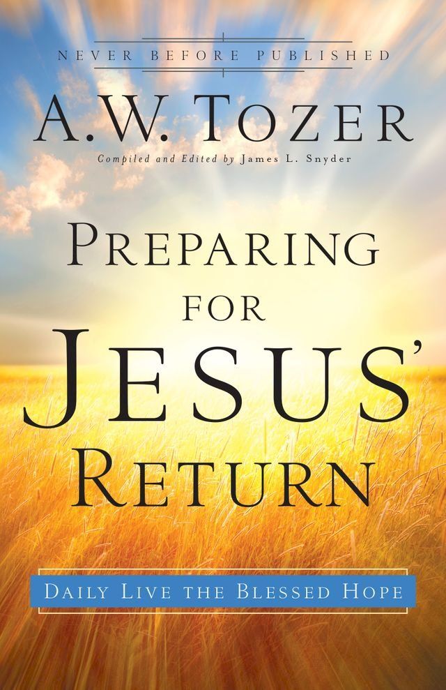  Preparing for Jesus' Return(Kobo/電子書)