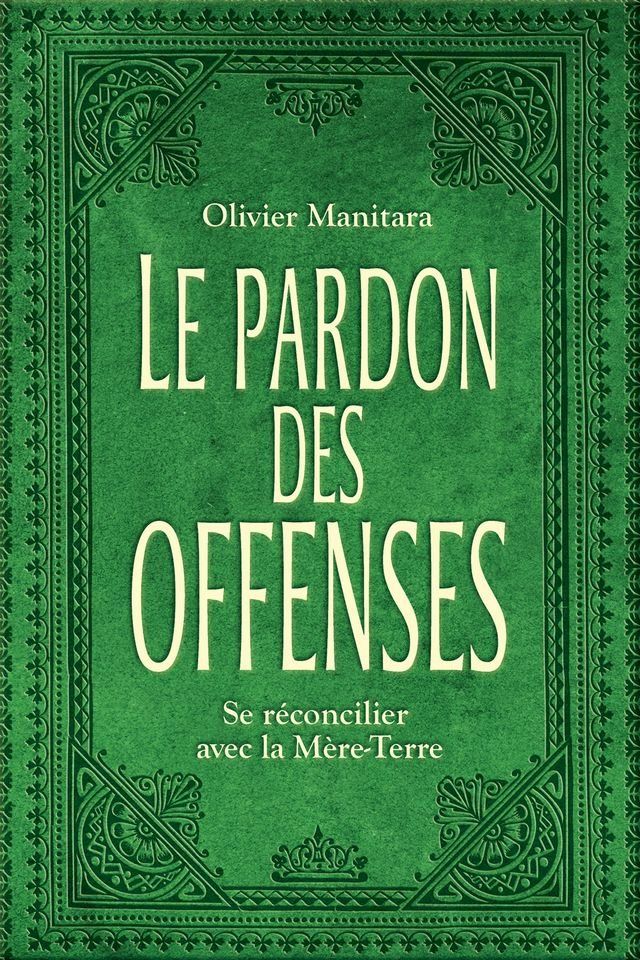  Le pardon des offenses(Kobo/電子書)