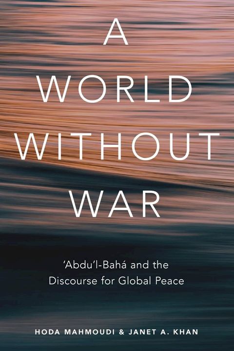 A World Without War(Kobo/電子書)