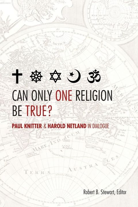 Can Only One Religion Be True?(Kobo/電子書)