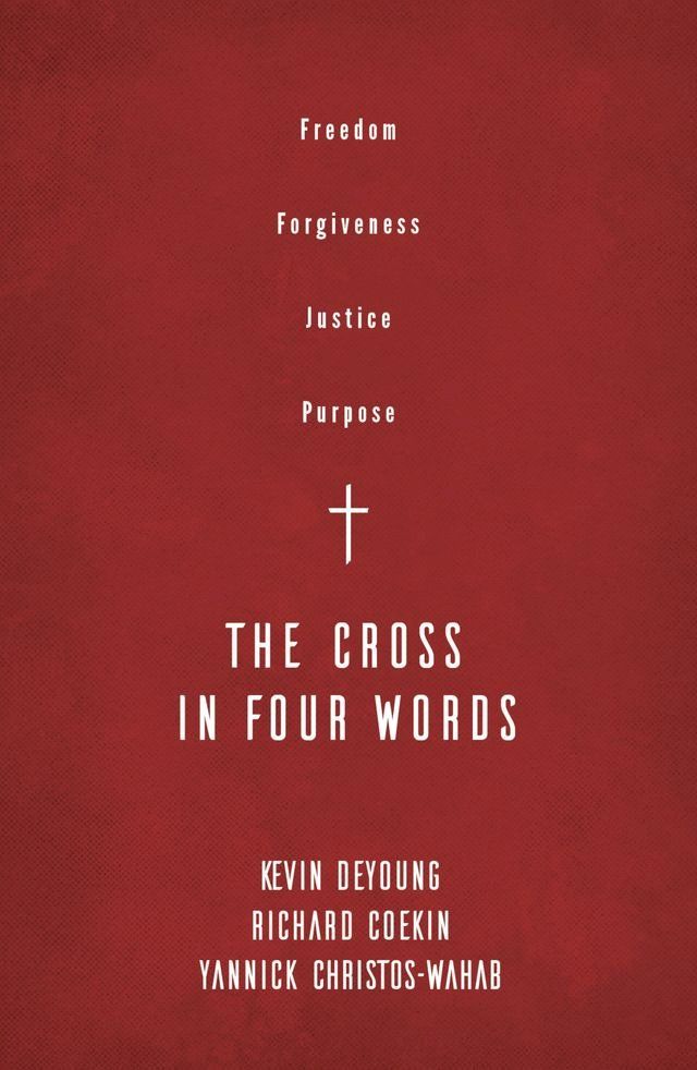  The Cross in Four Words(Kobo/電子書)