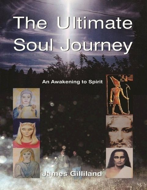 The Ultimate Soul Journey(Kobo/電子書)