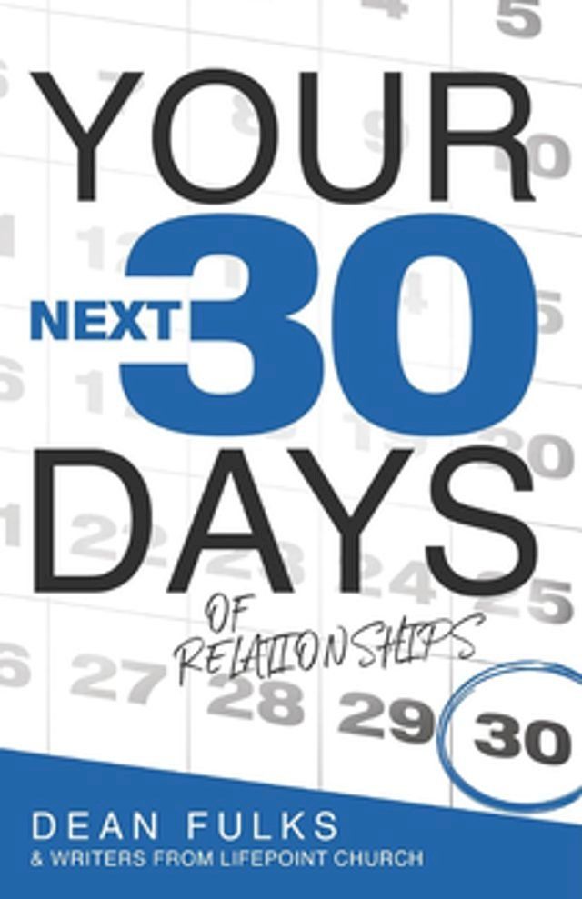  Your Next Thirty Days of Relationships(Kobo/電子書)