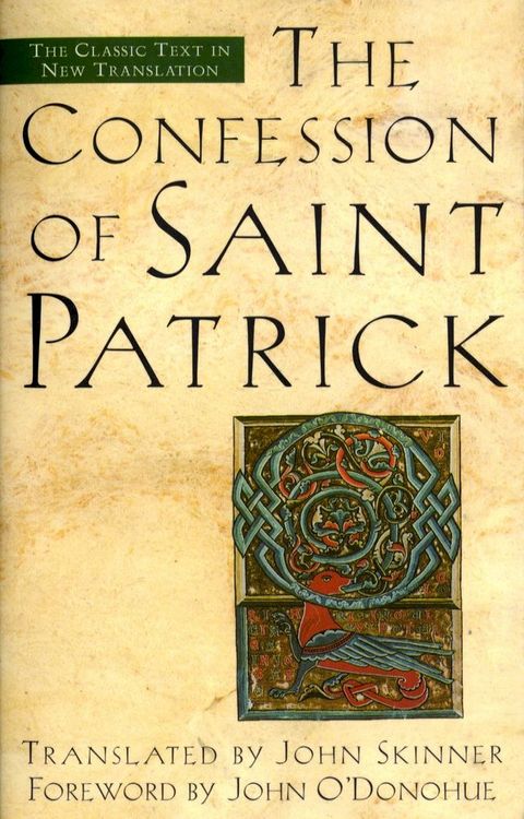 The Confession of Saint Patrick(Kobo/電子書)