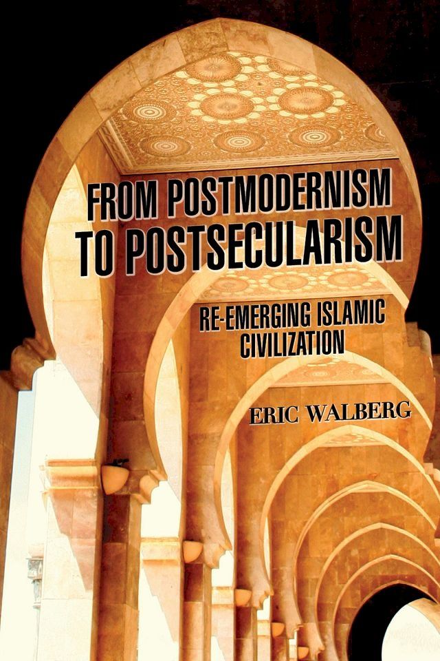  From Postmodernism to Postsecularism(Kobo/電子書)