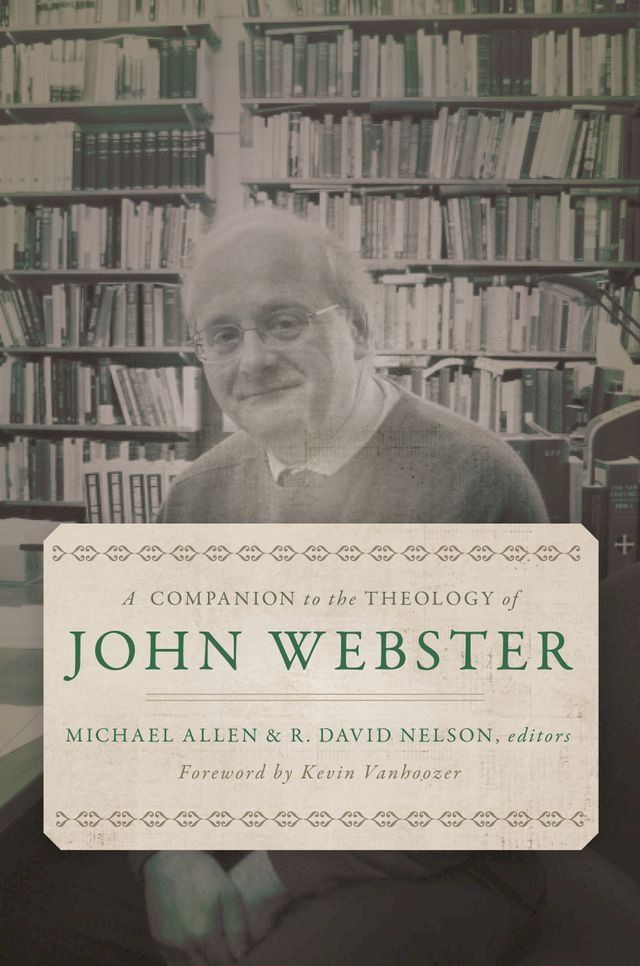  A Companion to the Theology of John Webster(Kobo/電子書)