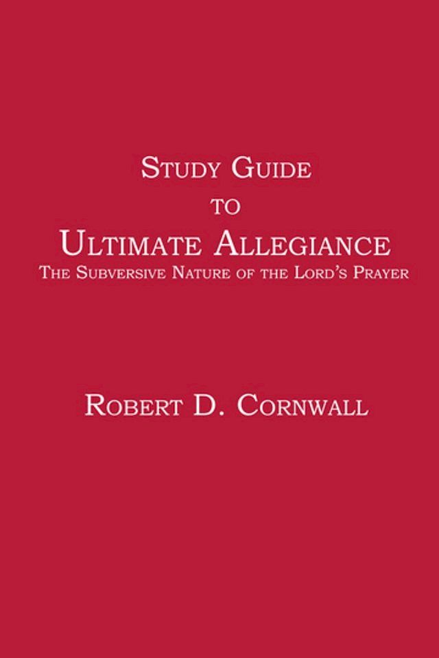  Study Guide to Ultimate Allegiance(Kobo/電子書)