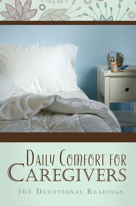 Daily Comfort for Caregivers(Kobo/電子書)