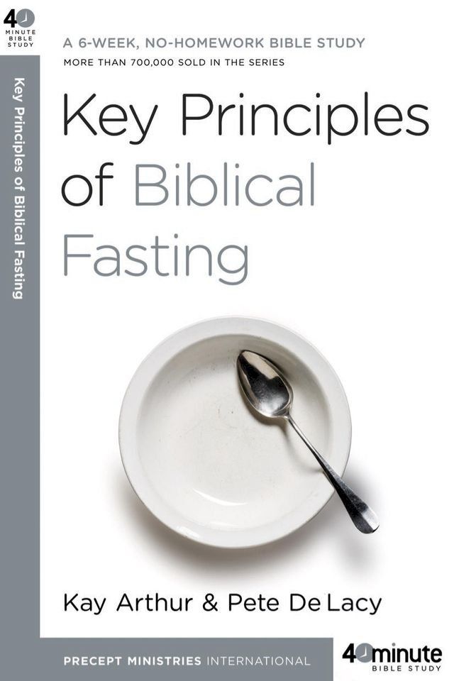  Key Principles of Biblical Fasting(Kobo/電子書)