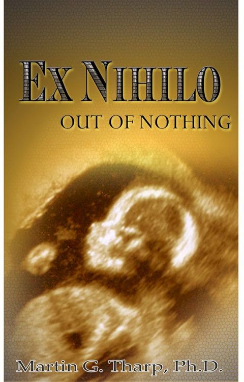 Ex Nihilo: Out of Nothing(Kobo/電子書)