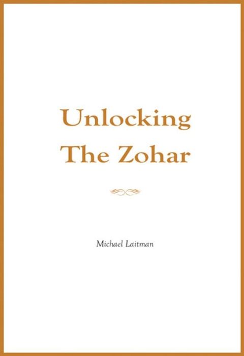 Unlocking the Zohar(Kobo/電子書)