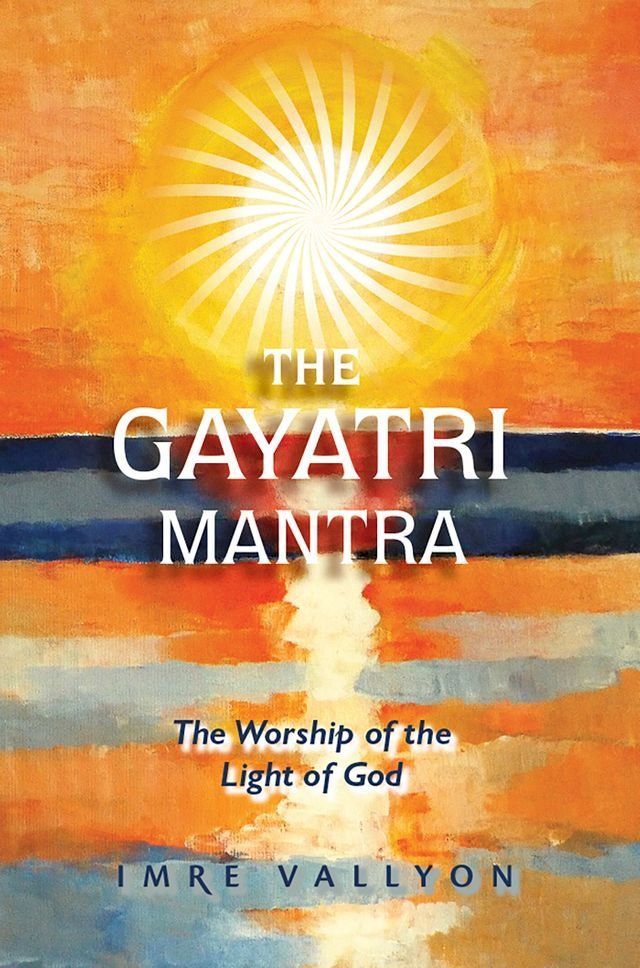  The Gayatri Mantra(Kobo/電子書)