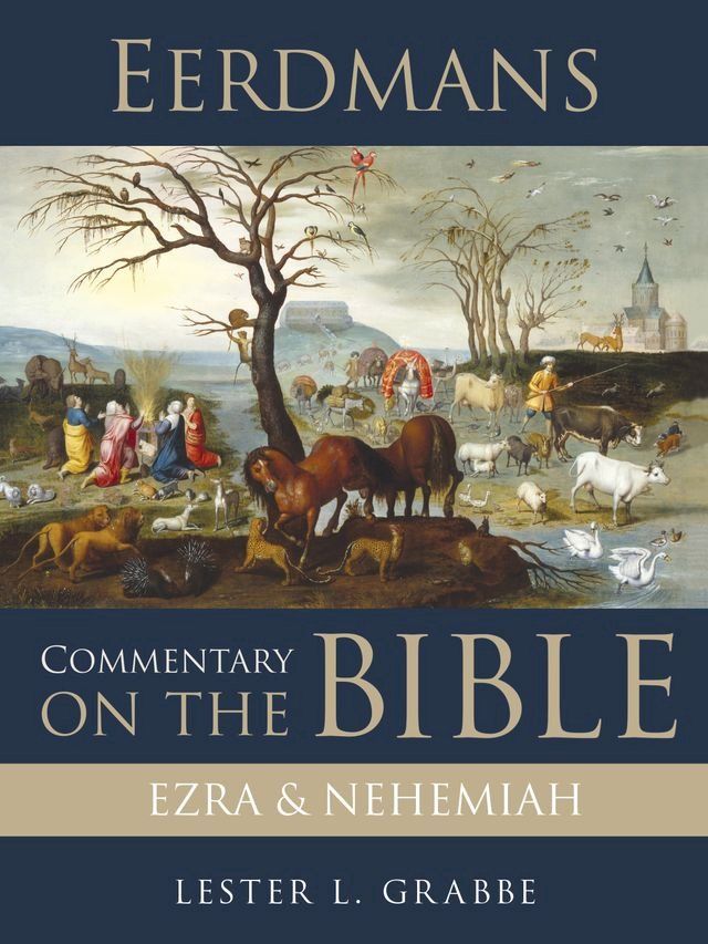  Eerdmans Commentary on the Bible: Ezra and Nehemiah(Kobo/電子書)