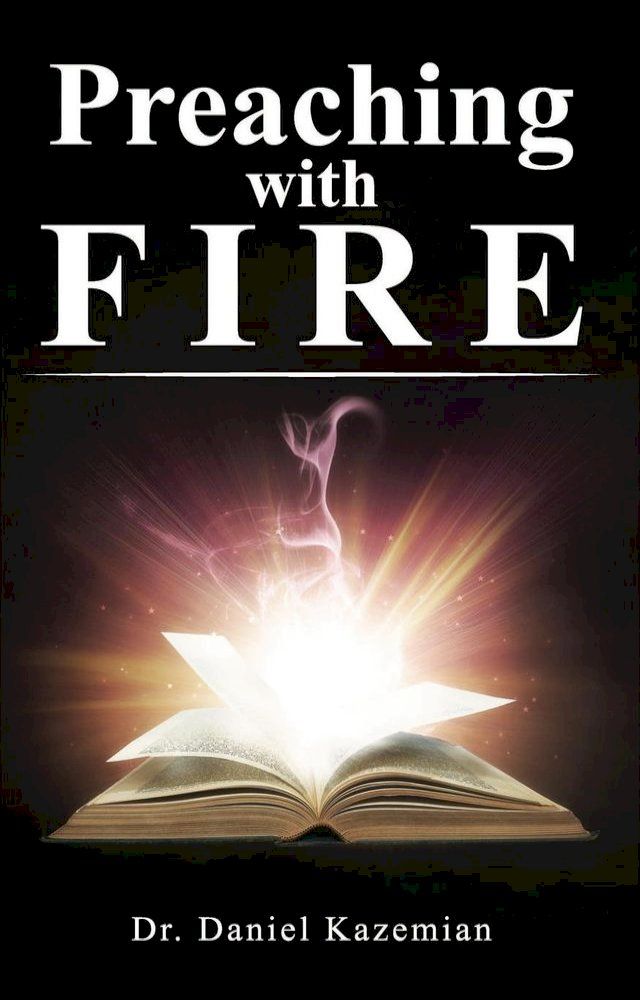  Preaching with Fire(Kobo/電子書)