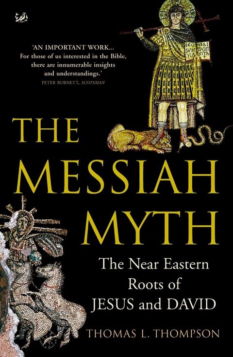 The Messiah Myth(Kobo/電子書)