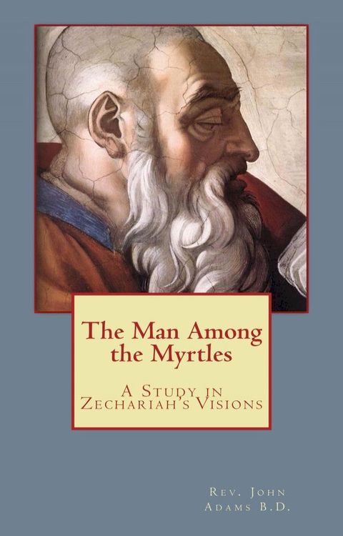 The Man Among the Myrtles(Kobo/電子書)