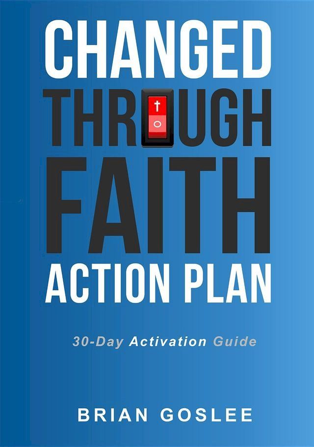  Changed Through Faith Action Plan(Kobo/電子書)