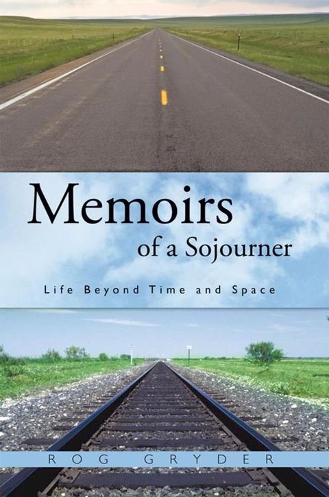 Memoirs of a Sojourner(Kobo/電子書)