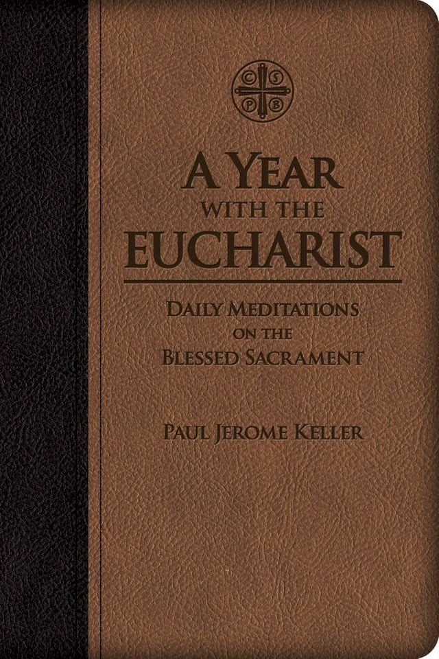  A Year with the Eucharist(Kobo/電子書)