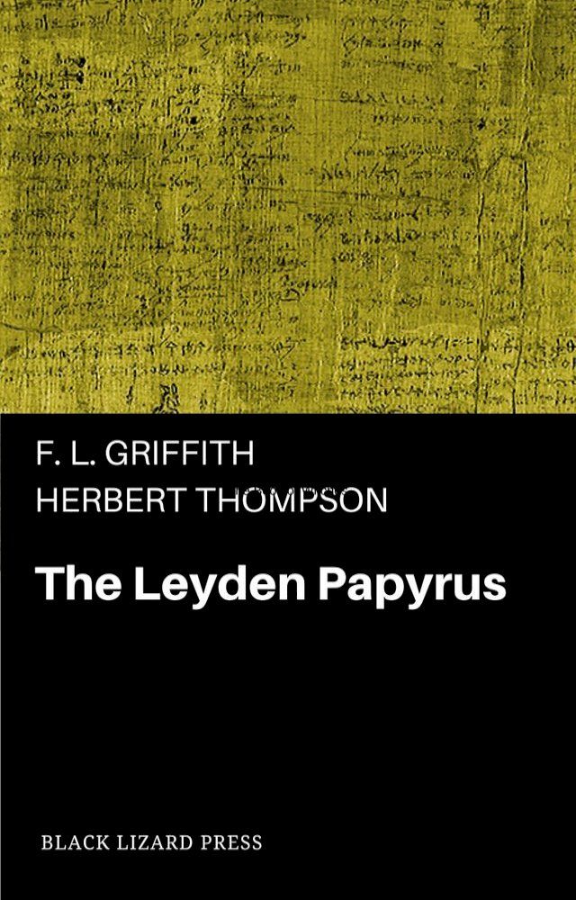  The Leyden Papyrus(Kobo/電子書)