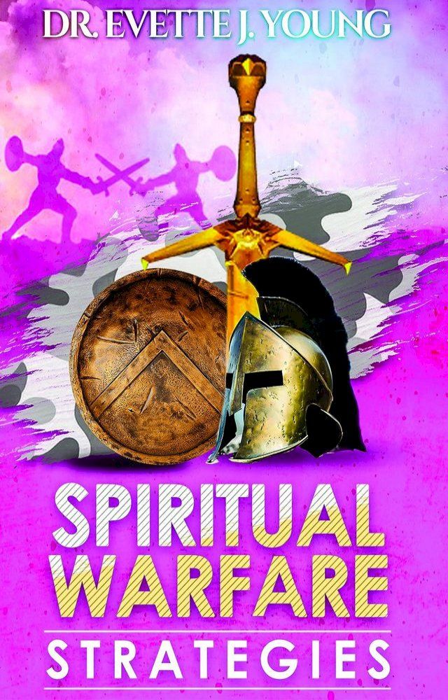  SPIRITUAL WARFARE STRATEGIES(Kobo/電子書)