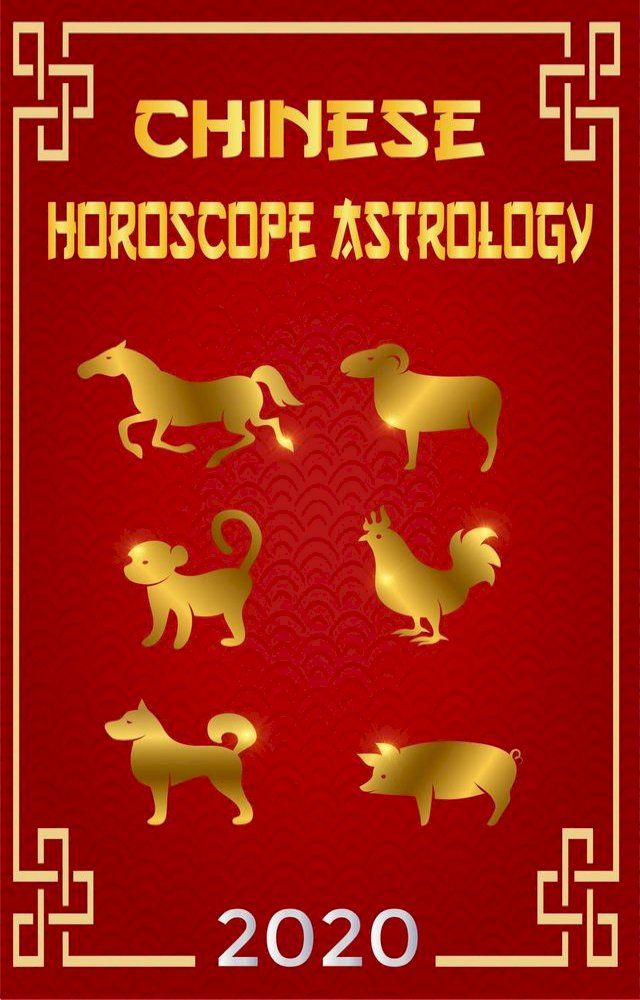 Chinese Horoscope & Astrology 2020