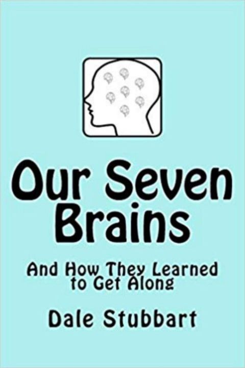 Our Seven Brains and How They Learned to Get Along(Kobo/電子書)