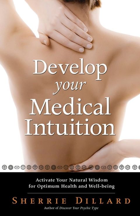 Develop Your Medical Intuition(Kobo/電子書)